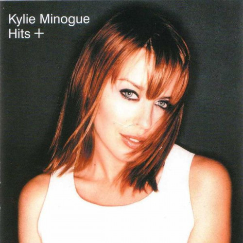 Minogue Kylie - Hits +